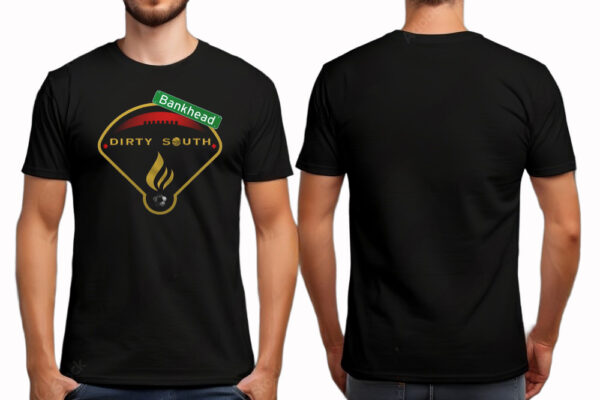 Dirty South T-Shirts
